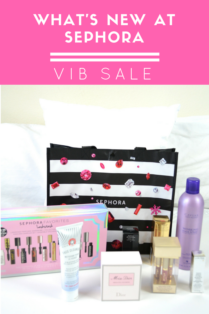 What's New at Sephora |VIB Sale|
